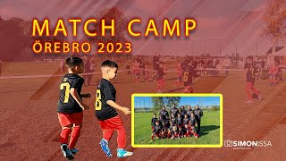 MATCH CAMP ÖREBRO 2023  FOTBOLLSRESAN [upl. by Binni]