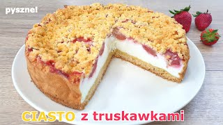 Najlepsze kruche ciasto z truskawkami na śmietanie 🍓 w smaku przypomina sernik 👌 delicja [upl. by Hadlee]