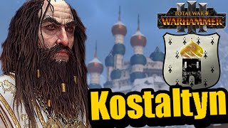 Kostaltyn Kislev Campaign in a Nutshell  Total War WARHAMMER III [upl. by Sueahccaz]