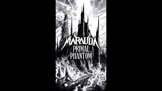 MARAUDA  PRIMAL PHANTOM [upl. by Latsryc]