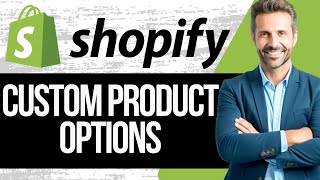 How to Add Custom Product Options in Shopify  Globo Product Options Shopify Tutorial 2024 [upl. by Darnall]