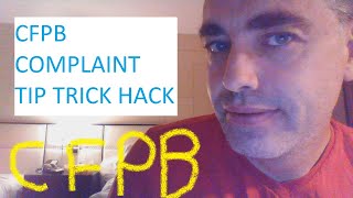 CFPB COMPLAINT CFPB TIP CFPB HACK CONSUMER FINANCE PROTECTION BUREAU TIPS TRICKS HACKS EASY TRICK [upl. by Gaut754]