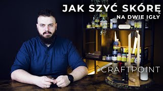 Jak szyć ręcznie skórę na dwie igły [upl. by Ddarb]