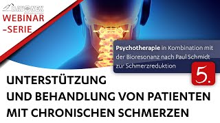 Webinar Unterstützung und Behandlung von Patienten mit chronischen Schmerzen Teil 5 [upl. by Pan168]