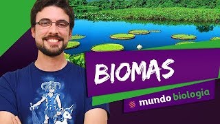 🌱 Ecologia 17 Biomas  Biologia  ENEM [upl. by Glassco]