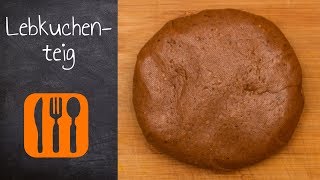 Lebkuchenteig traditionell Rezept  Basics 2 [upl. by Viradis]