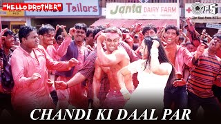 Chandi Ki Daal Par  Hello Brother  Salman Khan amp Rani Mukherjee  Salman Khan amp Alka Yagnik [upl. by Etireugram]