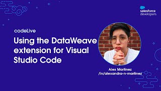 codeLive Using the DataWeave extension for Visual Studio Code [upl. by Ainatnas722]
