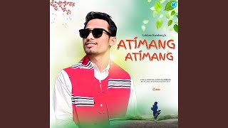 Atimang Atimang [upl. by Rizzo]