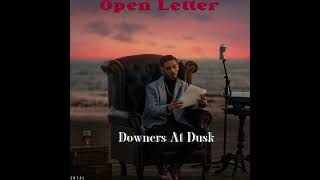 Downers At Dusk Slowed  Reverb  Talha Anjum  Open Letter  talhaanjum [upl. by Peria577]