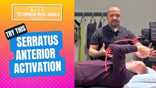 A Better Serratus Anterior Activation and Strengthening  Technique Peek Series [upl. by Blane777]