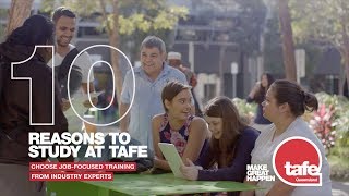 Ten reasons to study at TAFE Queensland [upl. by Akinhoj]