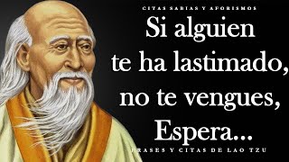 Sabias frases y dichos de Lao Tse sobre la vida y la felicidad  Citas De Lao Tzu [upl. by Vail]