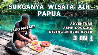 SURGANYA AIR PAPUA  KALI BIRU GENYEM  MASAK amp MENYELAM [upl. by Nalek256]