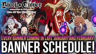 Black Clover M Global  Global Banner Schedule For Late January amp February [upl. by Ahsiaa]