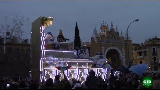 Cabalgata de Reyes Magos de Sevilla en la Macarena 2018 Completo [upl. by Aigroeg844]