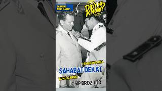 Josip Broz Tito  Teman Berbagi Pandangan Bung Karno shorts cerita sejarah soekarno [upl. by Richter]