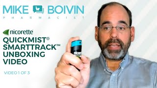 Unboxing the NICORETTE® QuickMist® SmartTrack™ with Mike Boivin [upl. by Notlok]