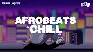 Chill Afrobeats Mix 2024 2Hrs  Best of Alte  Afro Soul 2024 [upl. by Donelson]