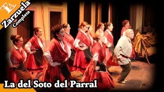 TLA  La del Soto del Parral Completa [upl. by Adnim943]