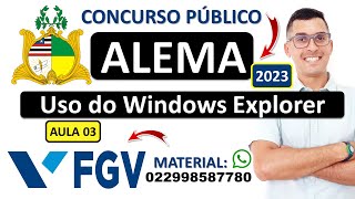 03  Uso do Windows Explorer  uso da lixeira  Concurso da ALEMA 2023  Banca FGV  INFORMÁTICA [upl. by Paten520]