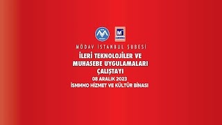 İLERİ TEKNOLOJİLER VE MUHASEBE UYGULAMALARI ÇALIŞTAYI 3 OTURUM [upl. by Brinson]