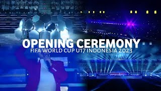 Opening Ceremony Fifa world cup U17 Indonesia 2023 gelora bung tomo [upl. by Levin]