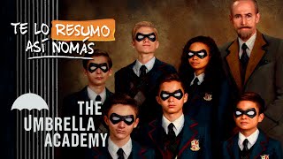 The Umbrella Academy  TeLoResumo [upl. by Trevah]