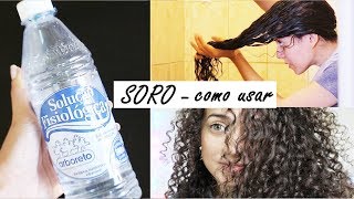 COMO USAR SORO FISIOLÓGICO NO CABELO E PELE [upl. by Margaret]