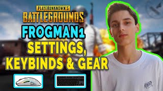 FROGMAN1 PUBG Settings Keybinds Sensitivity Gear and Setup Sep Update [upl. by Asselem]