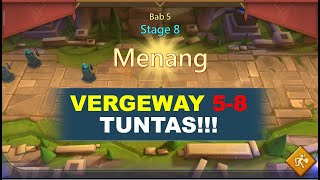 LM Vergeway  Bab 5 Stage 8 Tuntasss [upl. by Seaver]