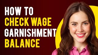 How to Check Wage Garnishment Balance How to Handle Paycheck Garnishment [upl. by Tergram]