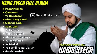 HABIB SYECH PADANG BULAN FULL ALBUM TERBARU 2023 [upl. by Clementas]