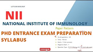 NII PhD Entrance exam Syllabus Preparation tip Shortlisted National Institute of Immunology [upl. by Paolina981]