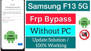 2024Samsung A52 F13 Frp Bypass Without PC 👍New Method [upl. by Anairda]