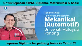 Sarjana Muda Teknologi Kejuruteraan Mekanikal Automotif dengan Kepujian di FTKMA UMP [upl. by Edmanda]