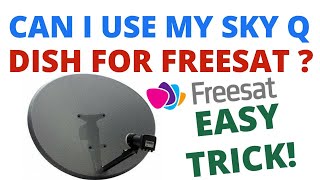 Unlocking Freesat  Can I Use My Sky Q Satellite Dish LNB for Freesat Viewing [upl. by Hamirak493]