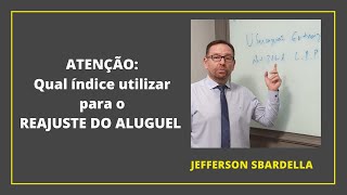 Reajuste Aluguel Qual índice utilizar Advogado Especialista em Direito Imobiliário Responde [upl. by Leno]