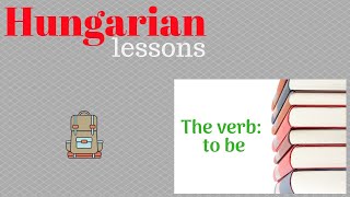 Hungarian lessons 2 The verb to be [upl. by Firahs]