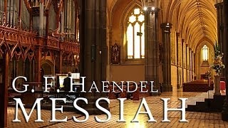 G F Handel Messiah HWV 56 fantastic performance [upl. by Llirred]