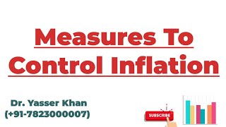 Measures To Control Inflation  Inflation  How To Control Inflation  Economics  Macroeconomics [upl. by Akiehsat79]