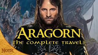 The Complete Travels of Aragorn  Tolkien Explained [upl. by Karol]