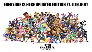 Everyone Is Here Updated Ft Lifelight and Full Roster [upl. by Alhan]