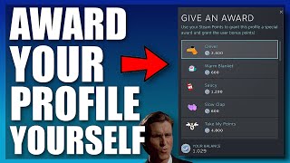 How To AWARD Your Own Steam Profile  Reward Your Profile With Your Steam Points [upl. by Lemire]