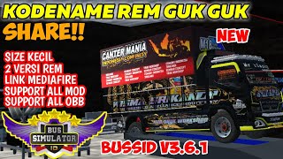 KODENAME REM GUK GUK BUSSID V361 2 VARIAN TERBARU  BUS SIMULATOR INDONESIA [upl. by Neetsirhc732]