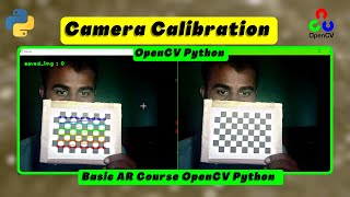 Camera Calibration with OpenCV Python Part 5  Basic AR Course [upl. by Gnilyarg]