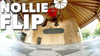 HOW TO PERFECT NOLLIE FLIPS [upl. by Itsuj167]