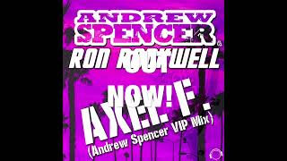 TRAILER Andrew Spencer amp Ron Rockwell  Axel F Andrew Spencer VIP Mix [upl. by Edda238]