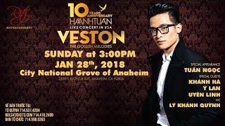 VESTON LIVE CONCERT IN USA  28012018  HÀ ANH TUẤN [upl. by Maryrose710]