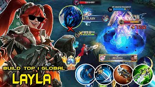 FINALLY TRY THIS NEW LAYLA 1 HIT BUILD 2024🔥 recommended build  BUILD TOP 1 GLOBAL LAYLA  MLBB [upl. by Rosette458]